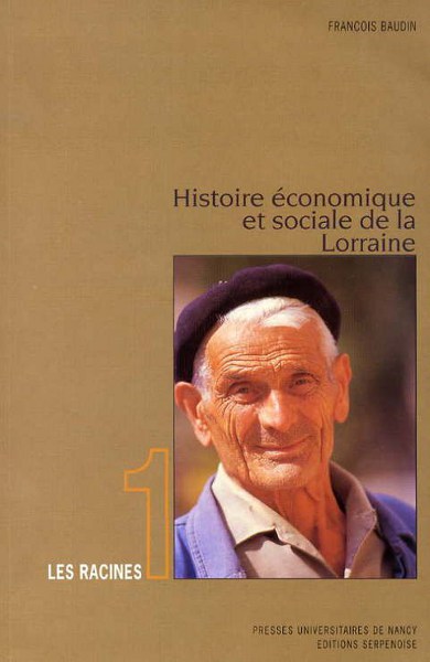 Couverture de « Histoire économique et sociale de la Lorraine »