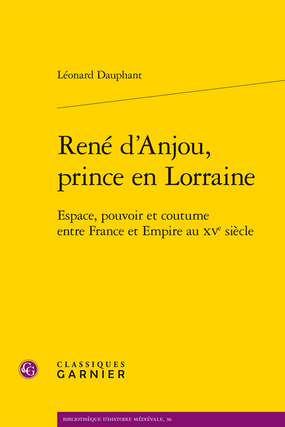 Couverture de « René d'Anjou, prince en Lorraine »