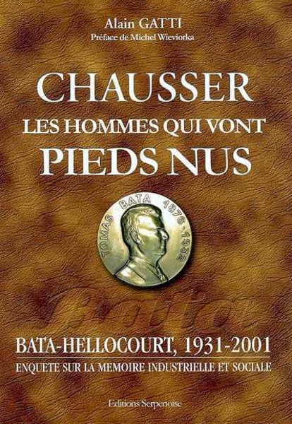 Couverture de « Chausser les hommes qui vont pieds nus »