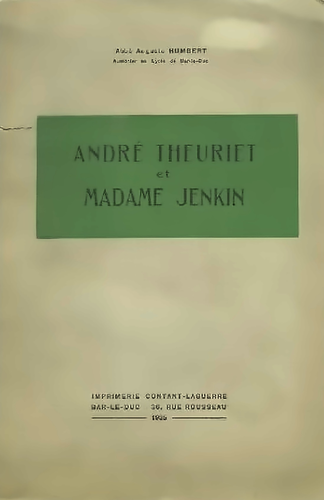 Couverture de « André Theuriet et Bar-le-Duc »