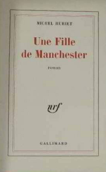 Couverture de « Une fille de Manchester »