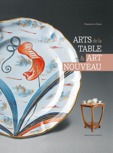 Couverture de « Arts de la table et Art nouveau »