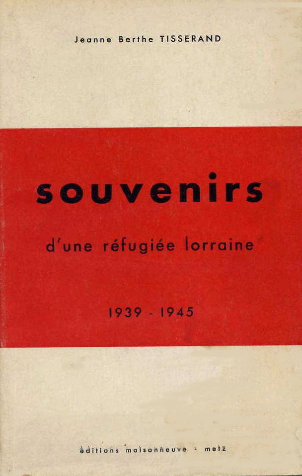 Couverture de « Souvenirs d'une réfugiée lorraine »