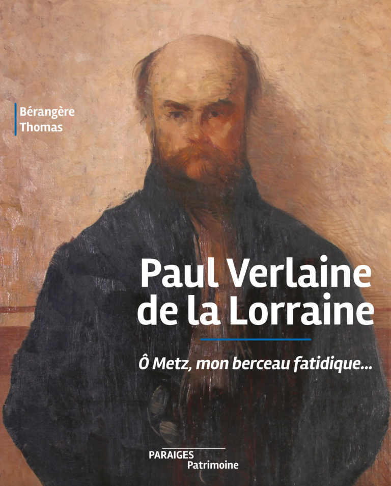 Couverture de « Paul Verlaine de la Lorraine »